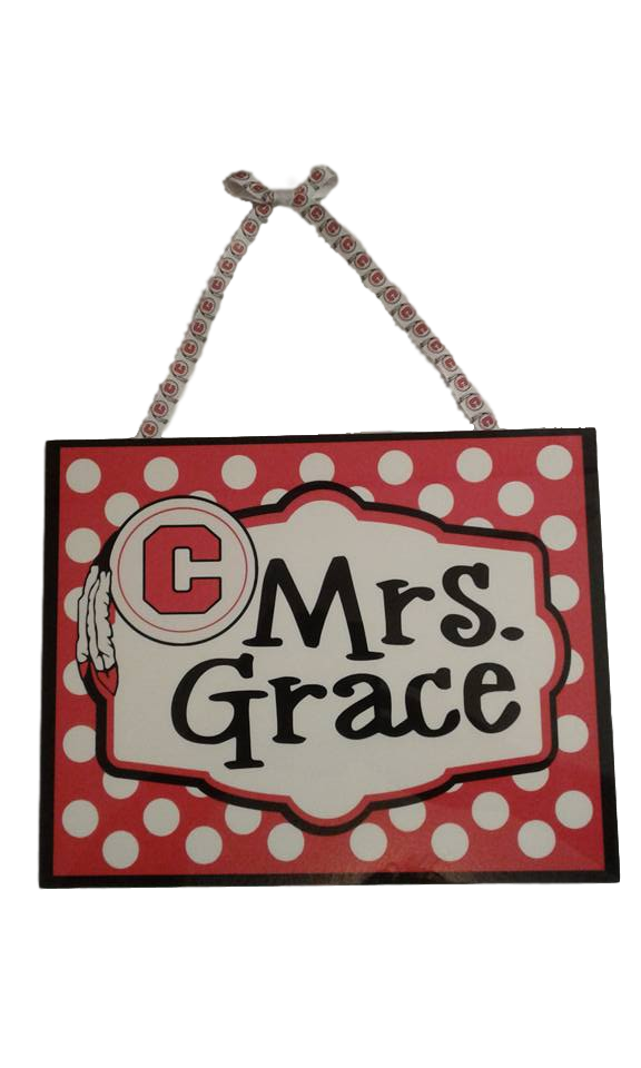 Teacher Door Sign made with sublimation printing