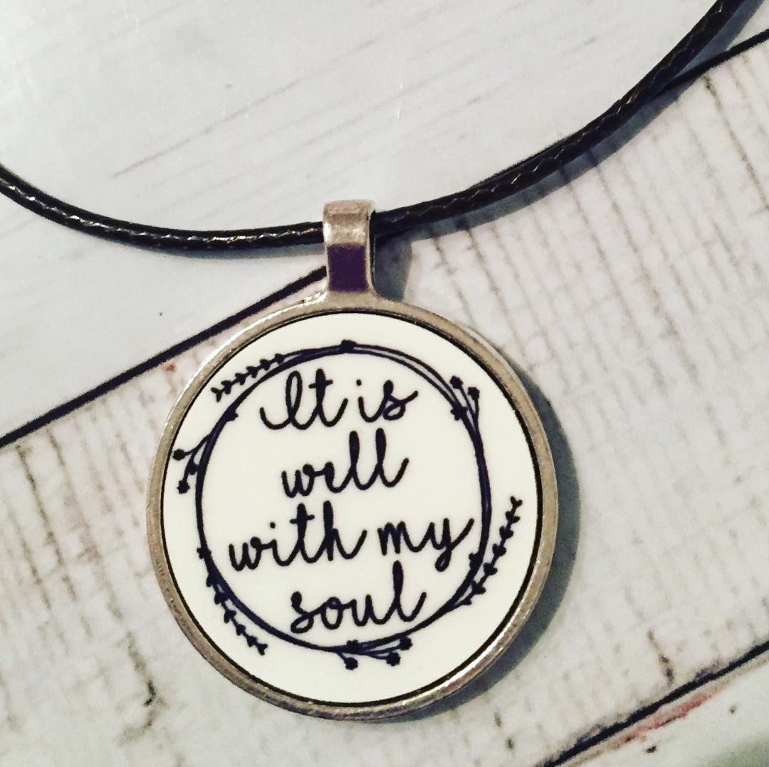 It is Well with My Soul Necklace made with sublimation printing