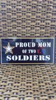 Proud Mom of Two US Soliders and matching License Plates