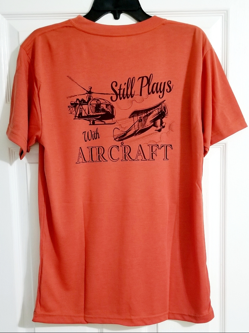 Still Plays with Aircraft Shirt made with sublimation printing