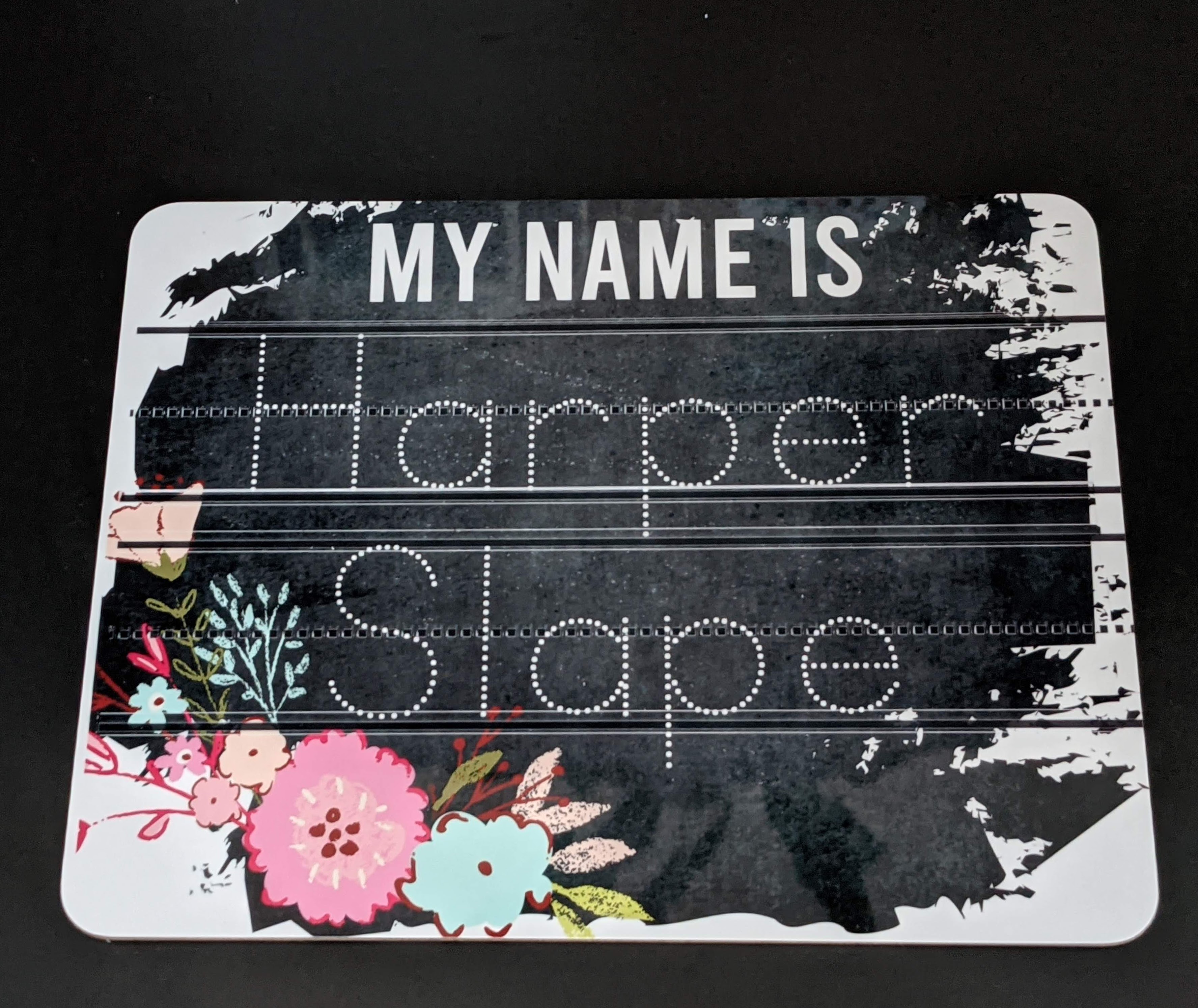 My Name Is... Custom Name Dry Erase Board made with sublimation printing