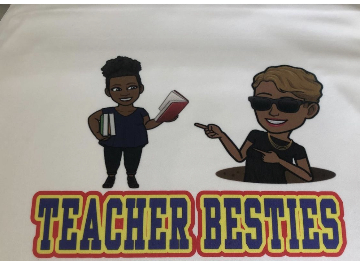 Teacher besties made with sublimation printing