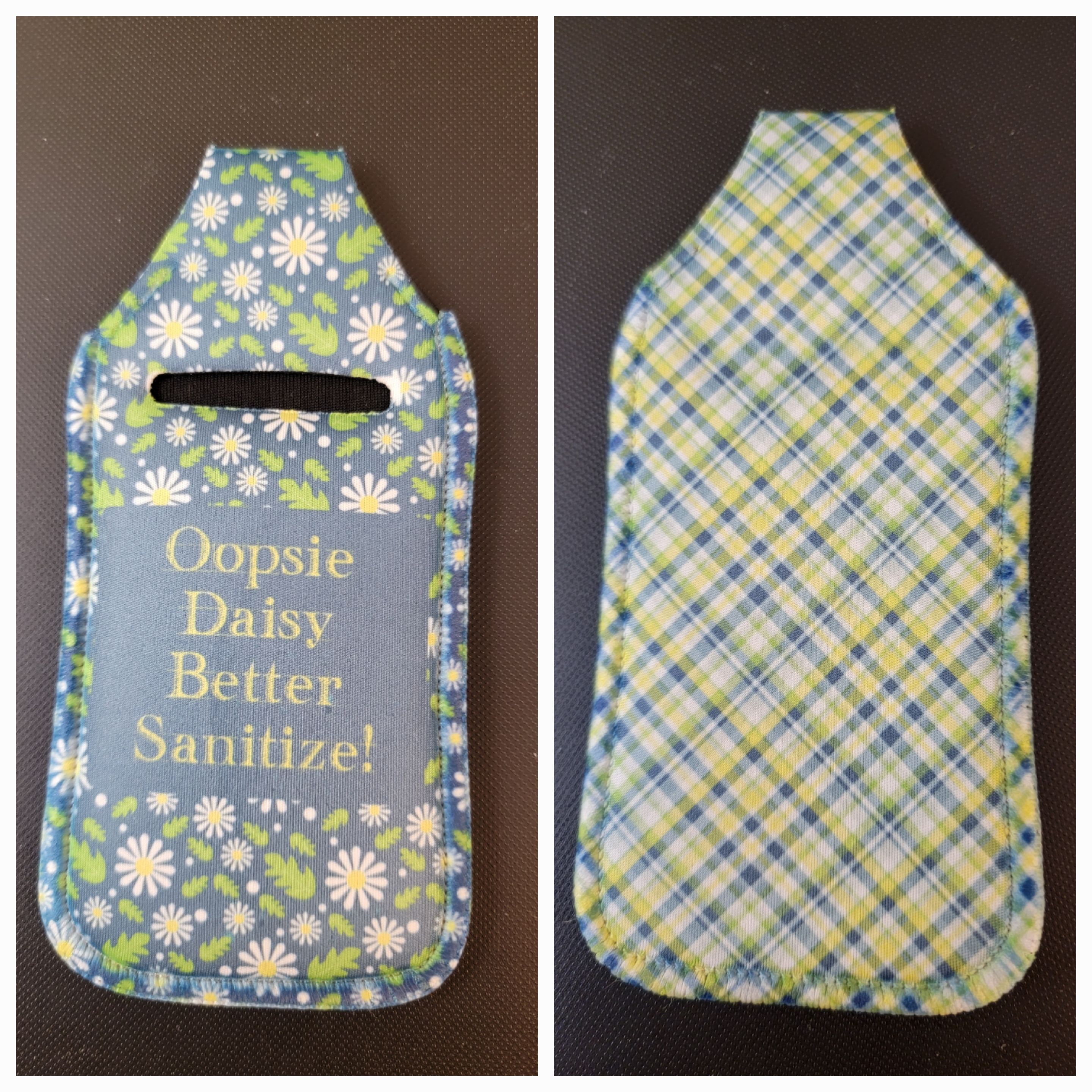 Oopsie Daisy Sanitizer pouch made with sublimation printing