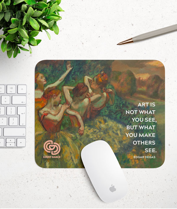 Ballerina Art Quote Mouse Pad made with sublimation printing