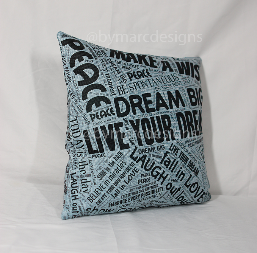 Inspiration Pillow made with sublimation printing