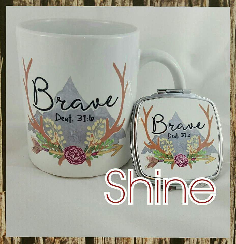 Be BRAVE made with sublimation printing