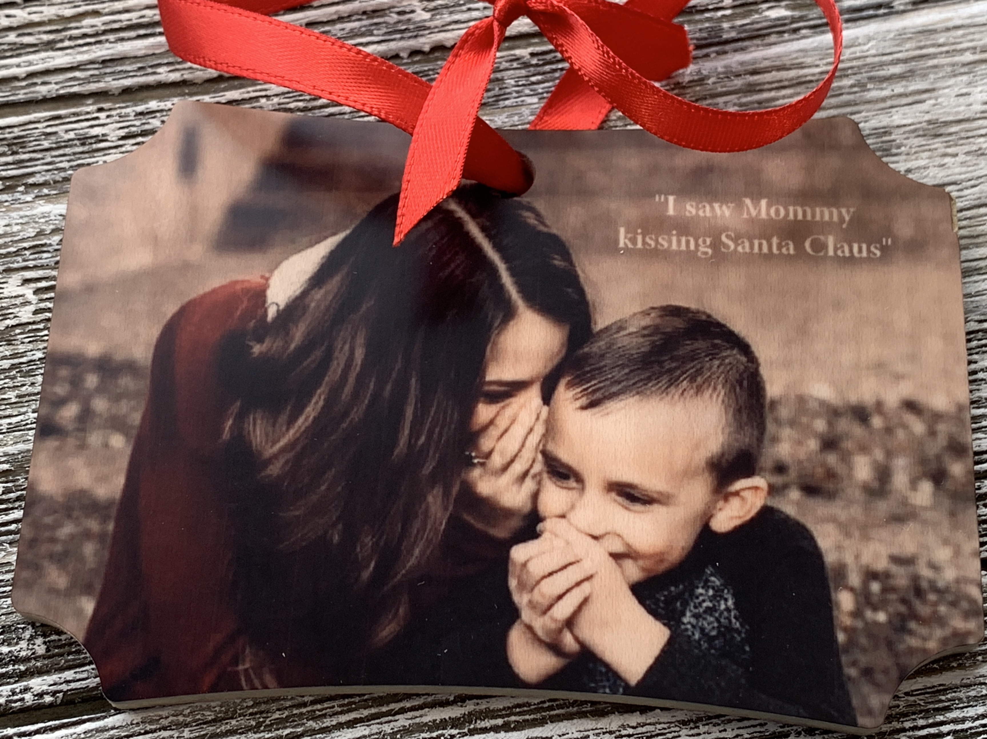 I saw Mommy kissing SANTA Claus made with sublimation printing