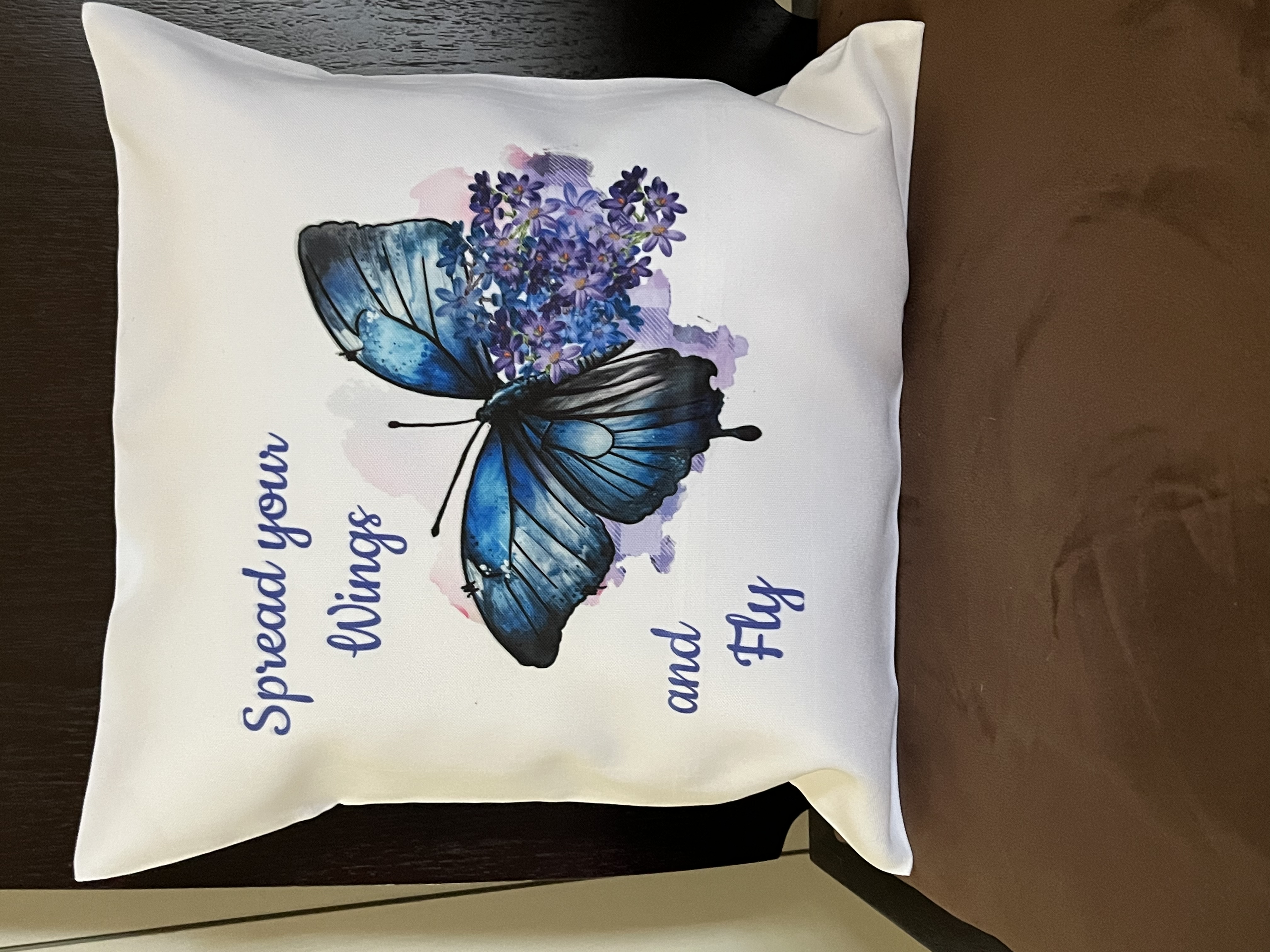 Dye trans pillow sham, uplifting butterfly â€œ Spread your wings and Flyâ€ vibrant colors . Pr