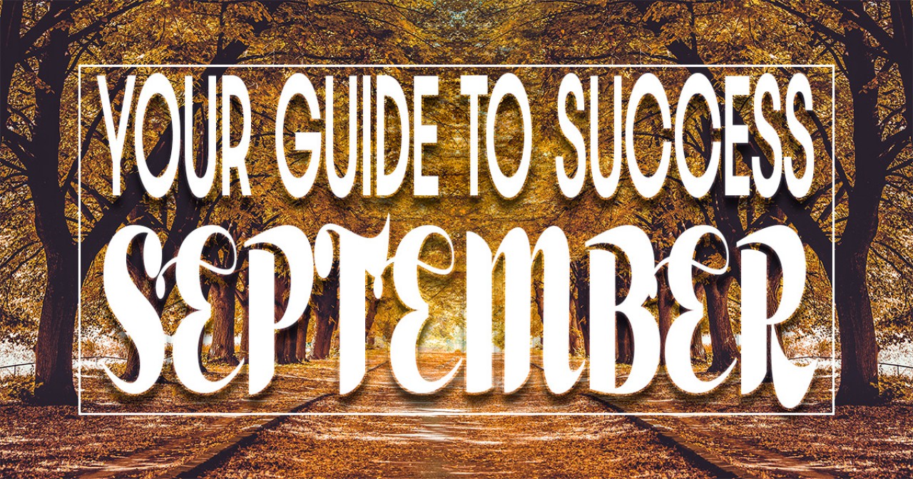 Your September Guide to Success