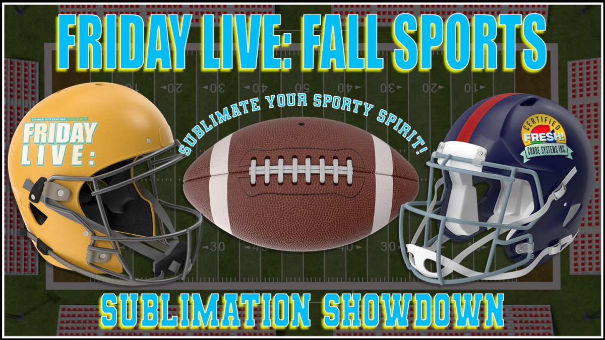 September 1st, 2023 Friday Live: Fall Sports Sublimation Showdown with Zack and Bo