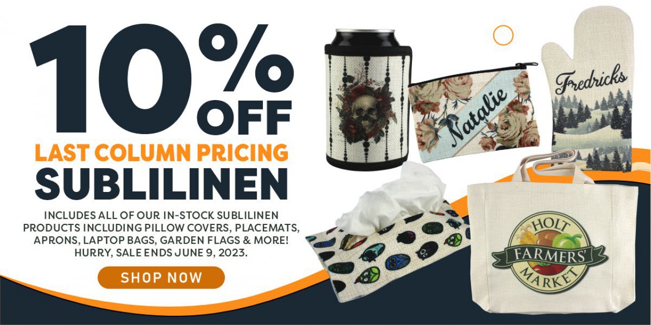 Check Out These Amazing SubliLinen Sublimation Blanks Deals!: Conde Systems Inc.