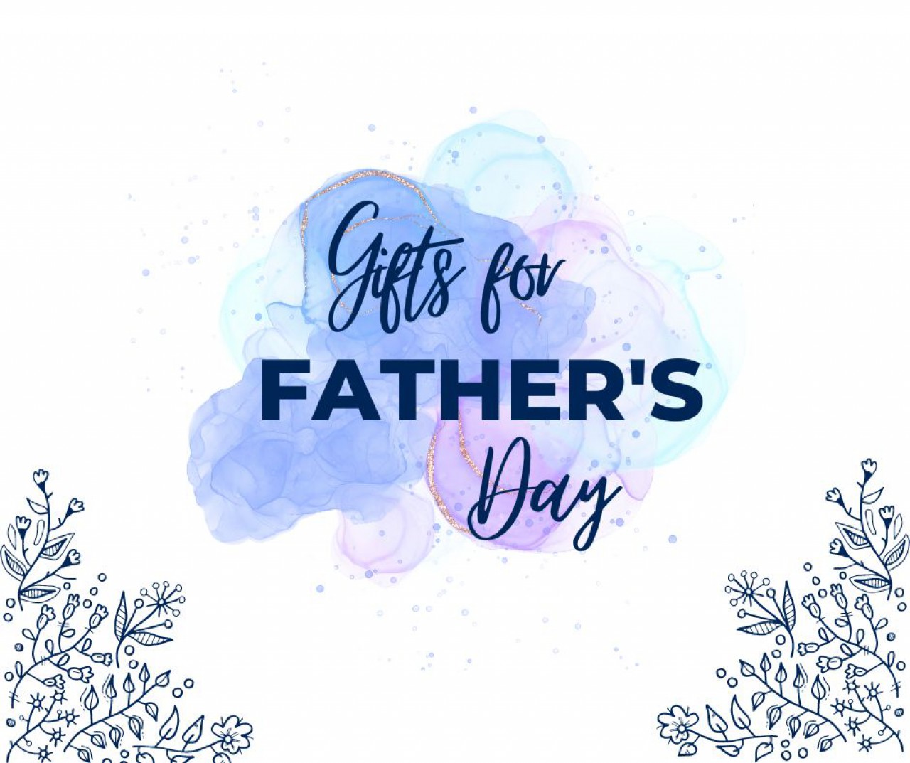 Happy Dad Day: Gift Guide for Father's Day 2023